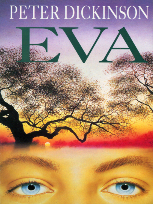 Title details for Eva by Peter Dickinson - Available